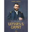 Ulysses S. Grant;Osprey Byk Komutanlar  Kronik Kitap