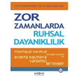 Zor Zamanlarda Ruhsal Dayankllk Psikonet Yaynlar