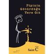 Pipinin Gtrd Yere Git Mptela Yaynlar