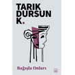 Bala Onlar thaki Yaynlar