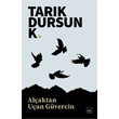 Alaktan Uan Gvercin thaki Yaynlar