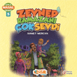 Zeynep Ramazan ok Sevdi - Anla Masal Serisi 5 Siyer ocuk