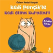 Kedi Ponikle Kedi Olma Kurallar - Ztlklar Kitab Doan ocuk