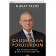 almasam Yorulurdum Kronik Kitap