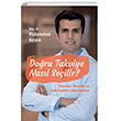 Doru Takviye Nasl Seilir? Hayykitap