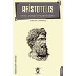 Aristoteles - Hayat Bilimsel ve Felsefi Faaliyeti Dorlion Yaynlar