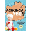 Acknca Yer! Bebeklik Yaynlar