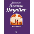 Sonsuza Uzanan Hayatlar Luna Yaynlar