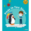 Pingu ile Yeni Dnya - Okul ncesi 3-8 Ya lkokul 1.ve 2.Snf Tzder Yaynlar