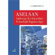 Aselsan - Ambargo Kskacndan Teknolojik Bamszla zan Yaynclk