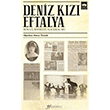 Deniz Kz Eftalya tken Neriyat