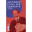 Vaktinden Evvel Bir Zemherir tken Neriyat