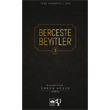 Berceste Beyitler 3 tken Neriyat