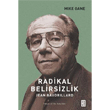 Radikal Belirsizlik - Jean Baudrillard Ketebe Yaynlar