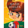 Nazik Szler Kakns Yaynlar