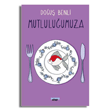 Mutluluumuza Notos Kitap