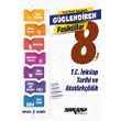 8. Snf T.C. nklap Tarihi ve Atatrklk Glendiren Fasikller Ankara Yaynclk