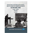 retmen Eitimi Konusunda Milli Talim ve Terbiye Dairesi Kararlar - 3. Cilt Nobel Akademik Yaynclk