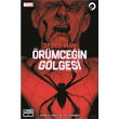 Spider-Man: rmcein Glgesi 1. Blm Presstij Kitap