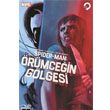 Spider-Man: rmcein Glgesi 2. Blm Presstij Kitap