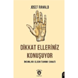 Dikkat Elleriniz Konuuyor nsanlar Elden Tanma Sanat Dorlion Yaynlar