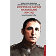 Kilikya Dou Blgesinde Milli Hareketler ve Kozan Sanca Kurtulu Sava Hatralar 1919-1922 Dorlion Yaynlar