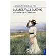 Kamelyal Kadn La Dame Aux Camelias Dorlion Yaynlar