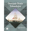 Osmanl Deniz Teknolojisi Kre Yaynlar