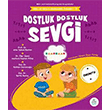 Dostluk Dostluk Sevgi Ptikare Yaynclk