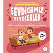 Sevdiimiz Yiyecekler - Mila ve Sarp`n Matematik ykleri 10 Ptikare Yaynclk