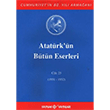 Atatrk`n Btn Eserleri Cilt: 25 (1931 - 1932) Kaynak Yaynlar