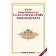 Grc Devleti`nin Krmz Kitap` Ermeni ddialarna Yant Kaynak Yaynlar