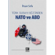 Trk Subay Gznden Nato ve ABD Kaynak Yaynlar