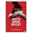 Mafya Eroin Devlet Trkiyenin Alacakaranl Fol Kitap