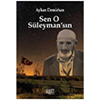 Sen O Sleyman`sn Uyum Yaynlar