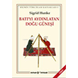 Bat`y Aydnlatan Dou Gnei  Kaynak Yaynlar