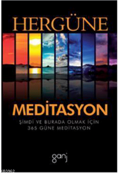 Her Gne Meditasyon Ganj Kitap