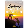 zlme Yalnz Deilsin Mihenk Kitap