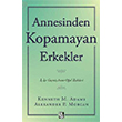 Annesinden Kopamayan Erkekler Diyojen Yaynclk