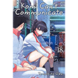 Komi Can`t Communicate, Vol. 18 Viz Media