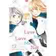 Love Me, Love Me Not, Vol. 12 Viz Media