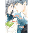 Love Me, Love Me Not, Vol. 10 Viz Media