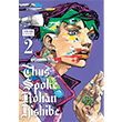 Thus Spoke Rohan Kishibe, Vol. 2 VIZ Media