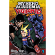 My Hero Academia: Vigilantes, Vol. 1 VIZ Media