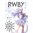 RWBY: Official Manga Anthology, Vol. 2: Mirror Mirror VIZ Media