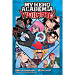 My Hero Academia: Vigilantes, Vol. 6 VIZ Media