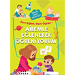 Ailemle Elenerek reniyorum - Hem Elen, Hem ren! amlca ocuk Yaynlar