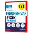 TYT VAF Fizik Fasiklleri Seti Fenomen Okul Yaynlar