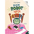 Bizim Robot Hasta Tudem Yaynlar