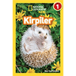 National Geographic Kids Okuma Serisi Seviye 1 - Kirpiler Beta Kids